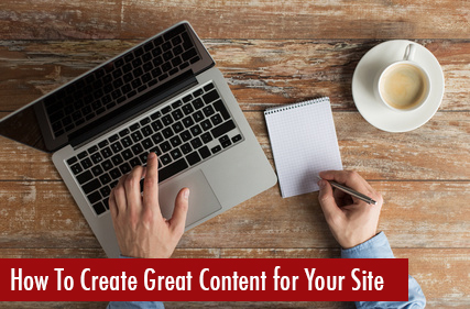 How To Create Great Content